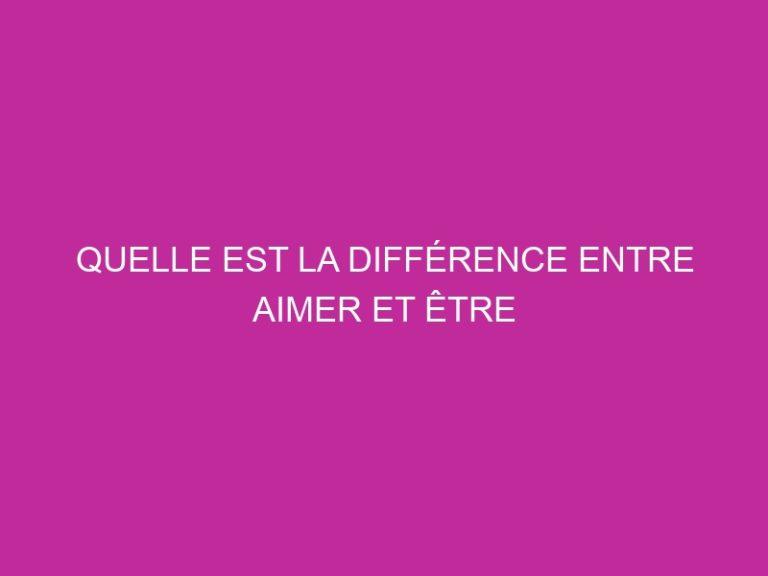 Quelle est la différence entre aimer et être amoureux ? Reussirenamour